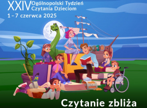 XXIV Ogólnopolski Tydzień Czytania Dzieciom