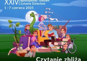 Plakat promujący XXIV Ogólnopolski Tydzień Czytania Dzieciom